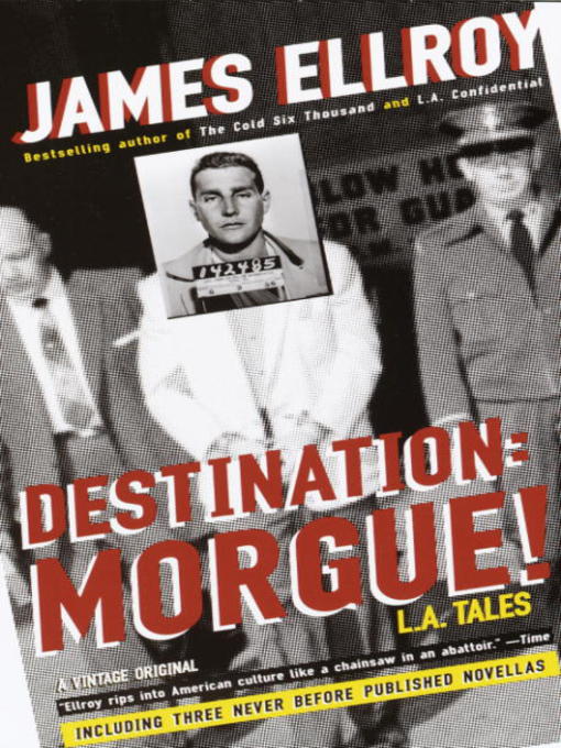 Title details for Destination by James Ellroy - Available